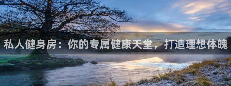 龙8国际中国唯一官方网站