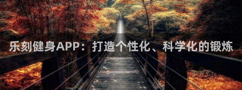 龙8国际官方网站手机版下载